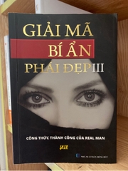 Giải Mã Bí Ẩn Phái Đẹp III
