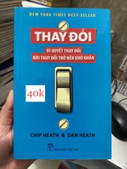 Thay đổi - Bí Quyết Khi thay đổi trở nên khó khăn