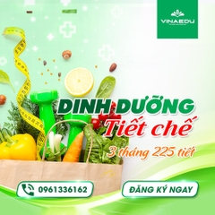 DINH DƯỠNG LÂM SÀNG CƠ BẢN - DINH DƯỠNG TIẾT CHẾ 3 THÁNG