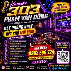Karaoke 303 Phạm Văn Đồng, Gò Vấp
