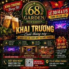 68 Beer Garden - 73 Lê Hồng Phong - Đức Trọng Lâm Đồng