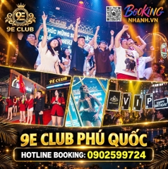 9E CLUB - Hùng Vương - Phú Quốc