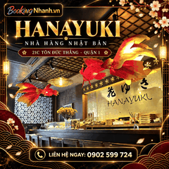 Hanayuki Hoa Tuyết – Nhà Hàng Nhật Lâu Năm Tại 21C Tôn Đức Thắng