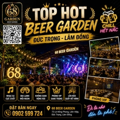 68 Beer Garden - 73 Lê Hồng Phong - Đức Trọng Lâm Đồng