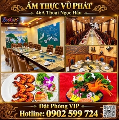 Nhà Hàng Ẩm Thực Vũ Phát - 46A Thoại Ngọc Hầu