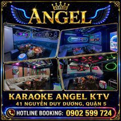 Karaoke ANGEL - KTV 41 Nguyễn Duy Dương, Quận 5