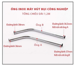 Ống hút bụi Inox 2 đoạn - Lắp máy hút bụi 30, 40, 60, 70, 80L