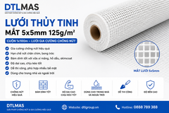 Lưới Thủy Tinh Mắt 5x5mm 125g/m² Cuộn 1x100m VDTL – Lưới Gia Cường Chống Nứt
