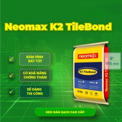 Neomax® K2 TileBond - Bao 25kg - Màu Trắng. Keo dán gạch cao cấp gốc xi măng, tính năng chống thấm cao