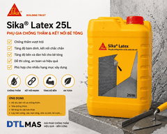 Sika Latex 25L – Phụ Gia Chống Thấm & Kết Nối Bê Tông