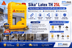 Sika Latex TH 25L – Phụ Gia Chống Thấm & Hồ Dầu Kết Nối Gốc Latex SBR