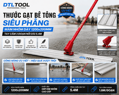 Thước Gạt Bê Tông Siêu Phẳng Nhôm Dày 1200x200mm – Tay Cầm Nối Dài 5.4m