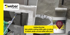 Weberdry Top 15kg - Chống thấm 2 Thành phần Xi Măng + Polymer đàn hồi cao