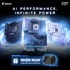 Nhận Quà ngay Khi mua Bo mạch chủ GIGABYTE AORUS X870 tất cả các mã