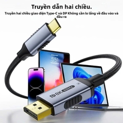 Cáp chuyển Type C sang Dislayport 8K 60Hz 4K 120Hz DP 1.4 2 chiều dài 1m 2m 3m tùy chọn