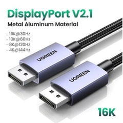 Ugreen Cáp dislayport sang dislayport 2.1 Ugreen 25862 15384 15383 DP118 16K dài 3m 2m 1m đầu hợp kim