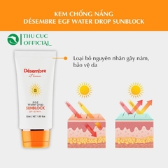 Kem chống nắng Desembre EGF Water Drop Sunblock SPF 40 PA++