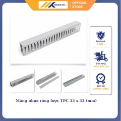 Máng nhựa răng lược TPC 33 x 33 (mm) 1m7/cây
