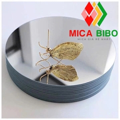 Tấm Mica Gương tròn - dày 3mm kích thước từ 15cm- 60cm