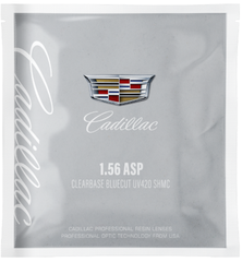 CADILLAC 1.56 ASP CLEARBASE BLUECUT UV420 SHMC