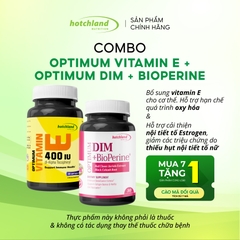 COMBO OPTIMUM DIM BIOPERINE<SUP>®</SUP> & VITAMIN E 400IU – CÂN BẰNG NỘI TIẾT, LÀM ĐẸP DA, BẢO VỆ SỨC KHỎE