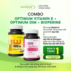 COMBO OPTIMUM DIM BIOPERINE<SUP>®</SUP> & VITAMIN E 400IU – CÂN BẰNG NỘI TIẾT, LÀM ĐẸP DA, BẢO VỆ SỨC KHỎE
