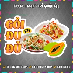 Decal GỎI ĐU ĐỦ - Decal Dán Tường Trang Trí Quán Ăn, Trà Sữa, Cà Phê - Chống Thấm Nước, Chống Nắng, Cắt Sẵn