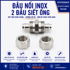ĐẦU NỐI INOX 2 ĐẦU SIẾT ỐNG