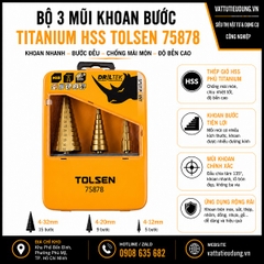 BỘ 3 MŨI KHOAN BƯỚC TITANIUM HSS TOLSEN 75878