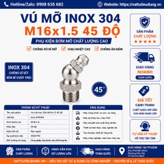 Vú Mỡ Inox 304 M16x1.5 45 Độ