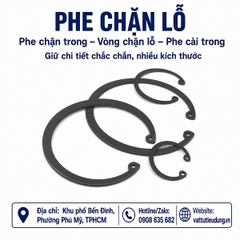 PHE CHẶN LỖ( PHE CHẶN TRONG,VÒNG CHẶN LỖ,PHE CÀI TRONG)