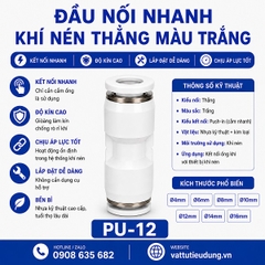 ĐẦU NỐI NHANH KHÍ NÉN THẲNG MÀU TRẮNG