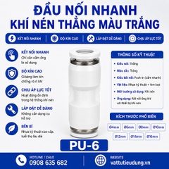 ĐẦU NỐI NHANH KHÍ NÉN THẲNG MÀU TRẮNG