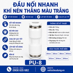 ĐẦU NỐI NHANH KHÍ NÉN THẲNG MÀU TRẮNG