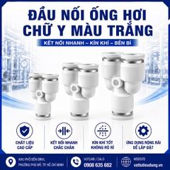  ĐẦU NỐI ỐNG HƠI CHỮ Y MÀU TRẮNG