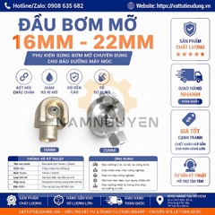 Đầu Bơm Mỡ 16mm 22mm