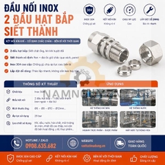 ĐẦU NỐI INOX 2 ĐẦU HẠT BẮP SIẾT THÀNH