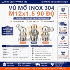 Vú Mỡ Inox 304 M12x1.5 90 Độ