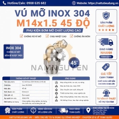 Vú Mỡ Inox 304 M14x1.5 45 Độ