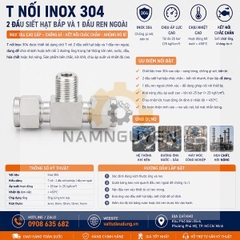 T NỐI INOX 304 – 2 ĐẦU SIẾT HẠT BẮP VÀ 1 ĐẦU REN NGOÀI