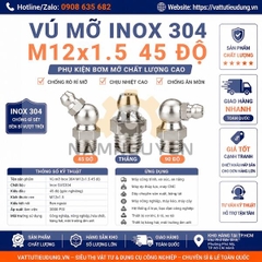 Vú Mỡ Inox 304 M12x1.5 45 Độ