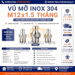 Vú Mỡ Inox 304 M12x1.5 Thẳng