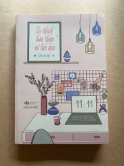 Tôi thích bản thân nỗ lực hơn