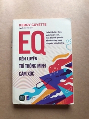 EQ - Rèn Luyện Trí Thông Minh Cảm Xúc