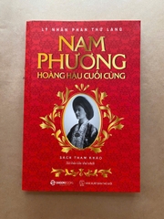 Nam Phương - Hoàng Hậu Cuối Cùng