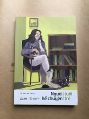 Người Kể Chuyện - Tuổi Trẻ