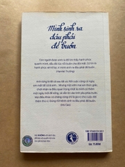 Mình Sinh Ra Đâu Phải Để Buồn