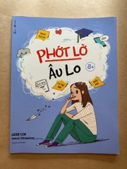 Phớt Lờ Âu Lo