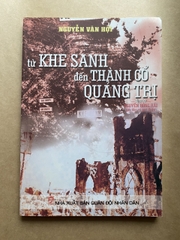 Từ Khe Sanh Đến Thành Cổ Quảng Trị