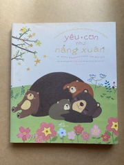 Yêu con như nắng xuân